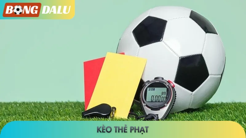 Kèo thẻ phạt